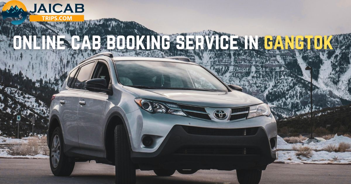 best online cab booking service in gangtok